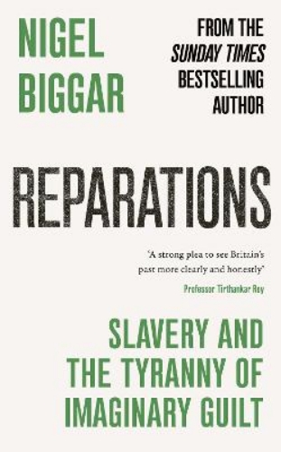 Picture of REPARATIONS: SLAVERY AND THE TYRANNY OF IMAGINARY GUILT
