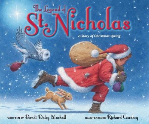 Picture of The Legend Of St. Nicholas: A Story Of Christmas Giving