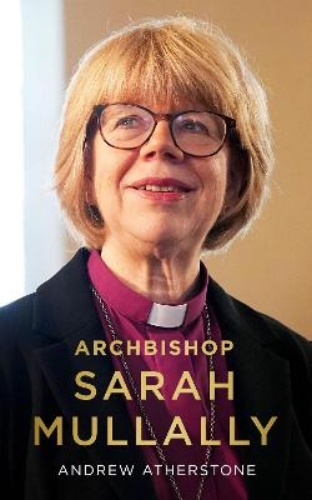Picture of Archbishop Sarah Mullally: A Biography