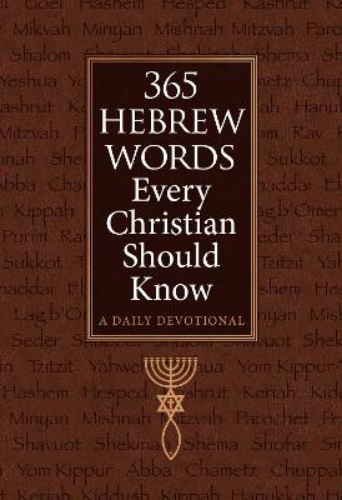 Picture of 365 Hebrew Words Every Christian Should Know: A Daily Devotional