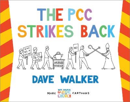 Picture of The Pcc Strikes Back: More Dave Walker Guide To The Church Cartoons