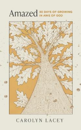 Picture of Amazed: 30 Days Of Growing In Awe Of God